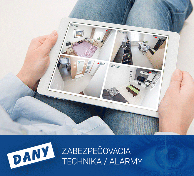 Zabezpečovacia technika - alarmy | Dany Alarm Prešov