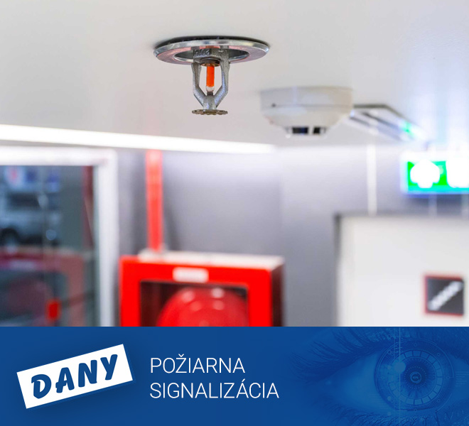Požiarna signalizácia | Dany Alarm Prešov